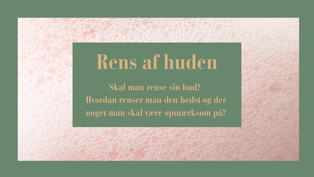 Rens af huden